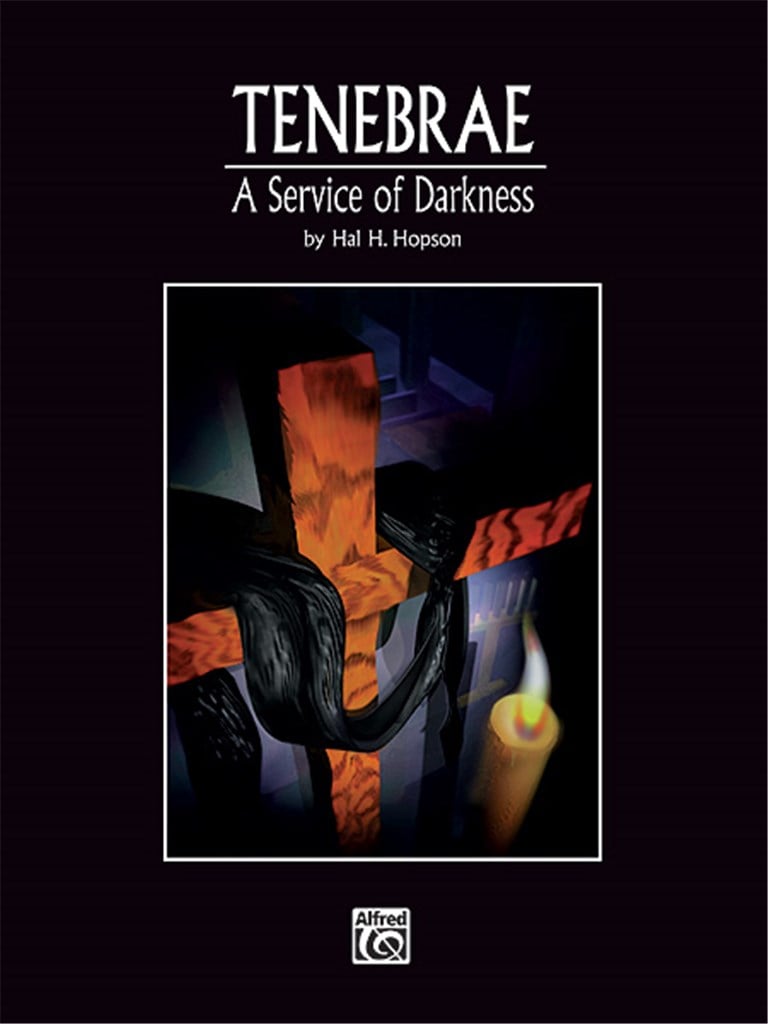 Tenebrae: A Service of Darkness